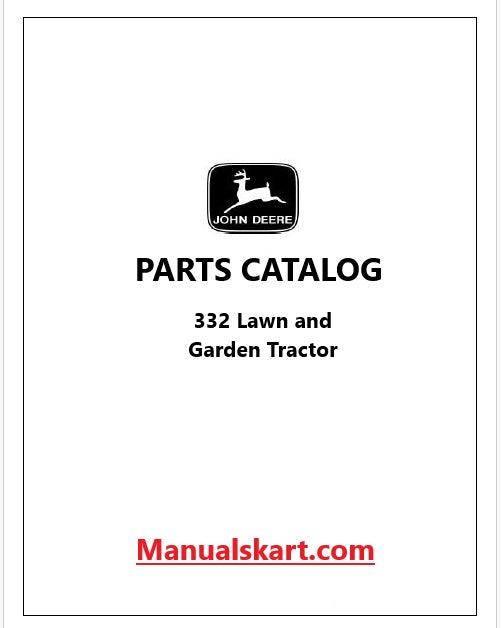 John Deere 332 Lawn and Garden Tractor Pdf Parts Catalog Manual PC2139