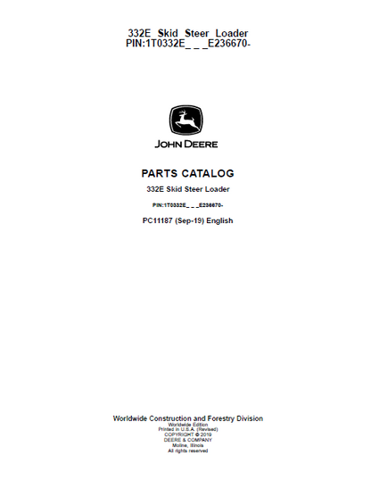 John Deere 332E Skid Steer Loader PDF Parts catalog Manual (PIN 1T0332E-E236670) PC11187