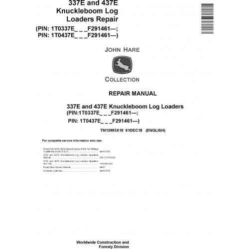 John Deere 337E, 437E Knuckleboom Log Loaders Pdf Repair Service Technical Manual TM13993X19