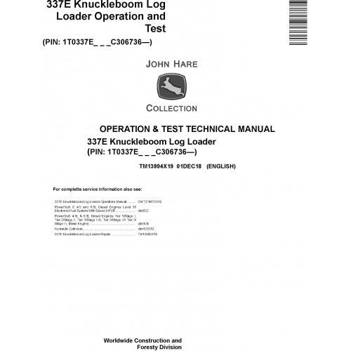 John Deere 337E Knuckleboom Log Loader Diagnostic, Operation and Tests Service Manual Pdf - TM13994X19