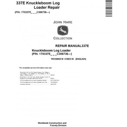 John Deere 337E Knuckleboom Log Loader Pdf Repair Service Technical Manual TM13995X19 2