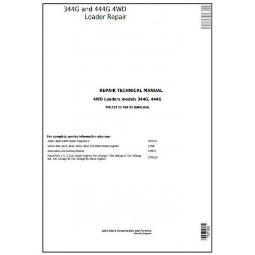 John Deere 344G And 444G 4WD Loader Service Repair Technical Manual Pdf TM1558 2