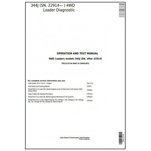 John Deere 344J Loader Diagnostic, Operation and Tests Service Manual Pdf - TM11218