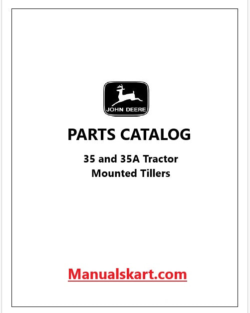 John Deere 35 and 35A Tractor Mounted Tillers Pdf Parts Catalog Manual PC1531