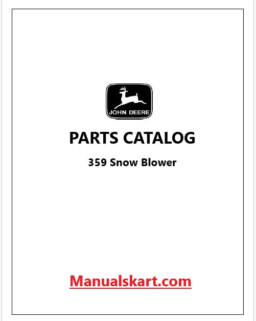 John Deere 359 Snow Blower Pdf Parts Catalog Manual PC1897