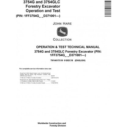 John Deere 3754G, 3754GLC Forestry Excavator Diagnostic, Operation and Tests Technical Service Manual Pdf - TM14017X19 2