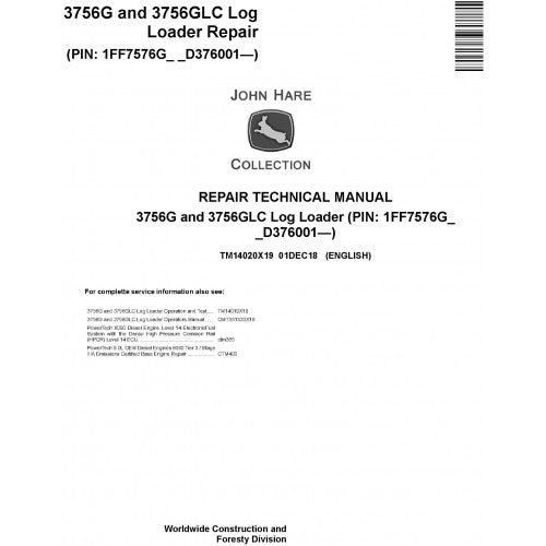 John Deere 3756G, 3756GLC Log Loader Pdf Repair Service Technical Manual TM14020X19 2