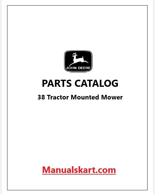 John Deere 38 Tractor Mounted Mower Pdf Parts Catalog Manual PC876