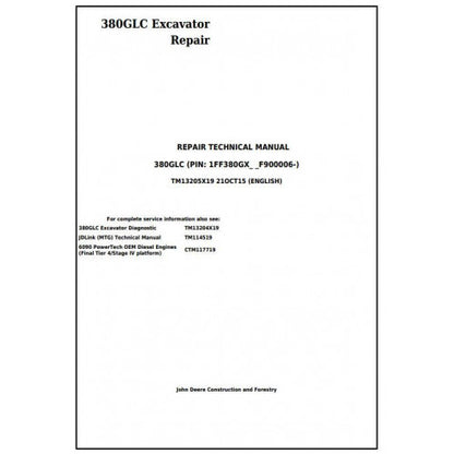 John Deere 380GLC Excavator Pdf Service Repair Technical Manual - TM13205X19 2