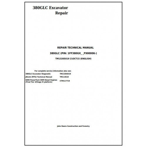 John Deere 380GLC Excavator Pdf Service Repair Technical Manual - TM13205X19