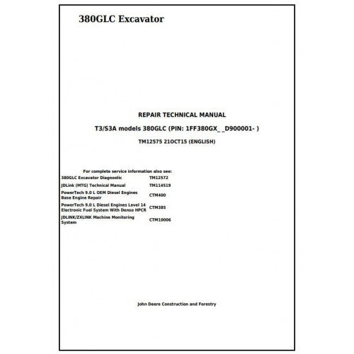 John Deere 380GLC Excavator Service Repair Technical Manual - TM12575