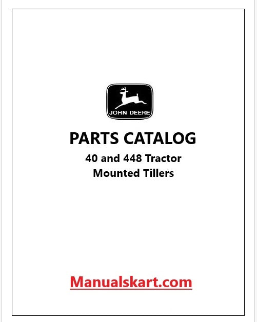 John Deere 40 and 448 Tractor Mounted Tillers Pdf Parts Catalog Manual PC1570