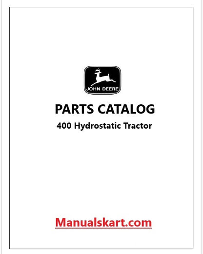 John Deere 400 Hydrostatic Tractor Pdf Parts Catalog Manual PC1475