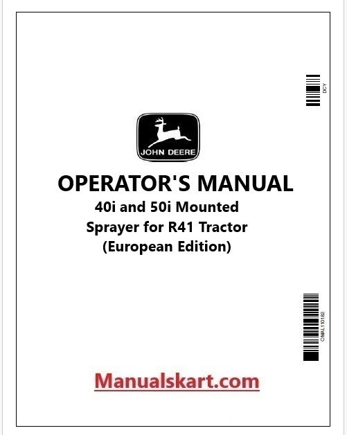 John Deere 40i and 50i Mounted Sprayer for R41 Tractor Operator's Manual OMKK84393