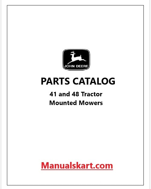 John Deere 41 and 48 Tractor Mounted Mowers Pdf Parts Catalog Manual PC1069