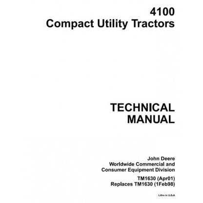 John Deere 4100 Compact Utility Tractor Service Repair Technical Manual Pdf - TM1630