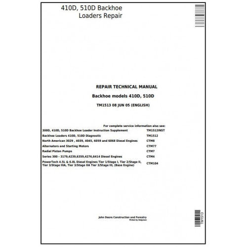 John Deere 410D, 510D Backhoe Loader Pdf Repair Service Technical Manual TM1513