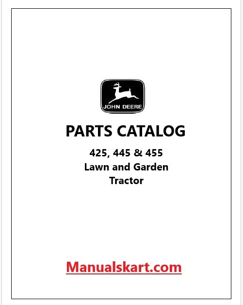 John Deere 425, 445 & 455 Lawn and Garden Tractor Pdf Parts Catalog Manual PC2351