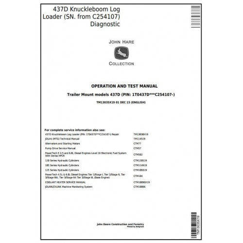 John Deere 437D Trailer Mount Log Loader Diagnostic, Operation and Tests Service Manual Pdf - TM13035X19