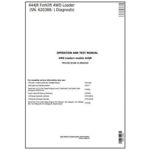 John Deere 444JR Forklift 4WD Loader Diagnostic, Operation and Tests Service Manual Pdf - TM11202