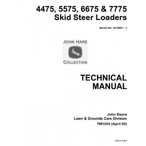 John Deere 4475, 5575, 6675, 7775 Skid Steer Loader Service Repair Technical Manual Pdf TM1553 2