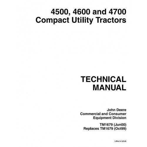 John Deere 4500, 4600, 4700 Compact Utility Tractor Service Repair Technical Manual Pdf - TM1679