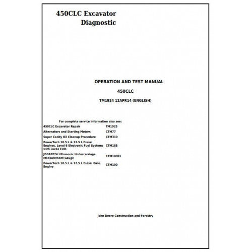 John Deere 450CLC Excavator Diagnostic, Operation and Tests Service Manual Pdf - TM1924