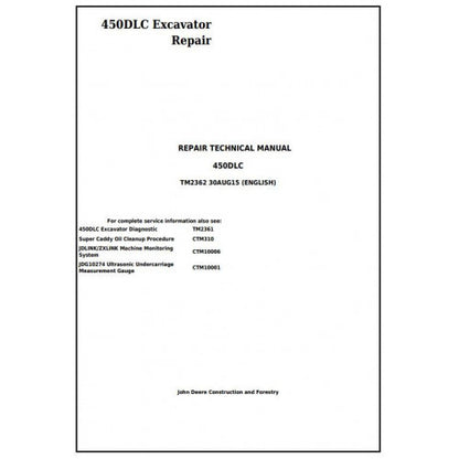 John Deere 450DLC Excavator Service Repair Technical Manual Pdf TM2362 2