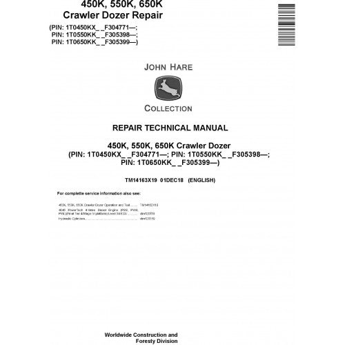 John Deere 450K, 550K, 650K Crawler Dozer Pdf Repair Service Technical Manual TM14163X19 2