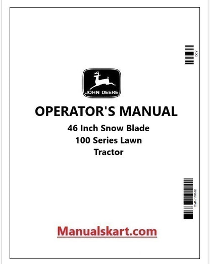 John Deere 46 Inch Snow Blade 100 Series Lawn Tractor Pdf Operator's Manual OMGX20517