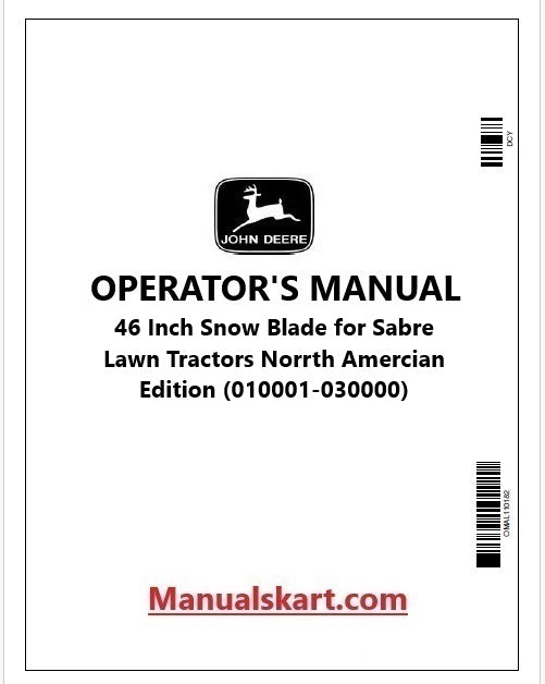 John Deere 46 Inch Snow Blade for Sabre Lawn Tractors Operator's Manual OMGXH23391