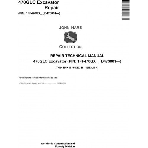 John Deere 470GLC Excavator Pdf Repair Service Technical Manual TM14155X19 2