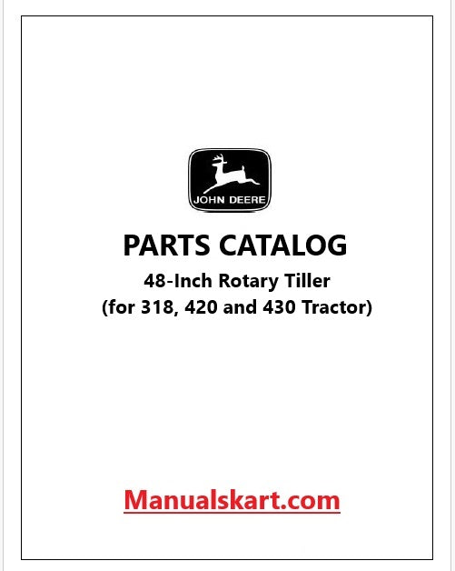 John Deere 48-Inch Rotary Tiller Pdf Parts Catalog Manual (for 318, 420 and 430 Tractor) PC1927