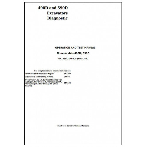 John Deere 490D and 590D Excavator Operation and Tests Technical Manual Pdf - TM1389