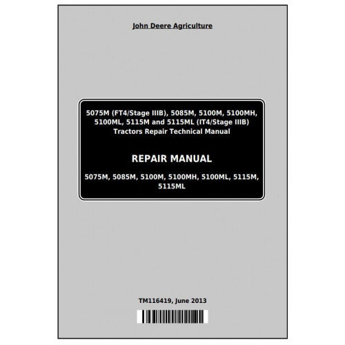 John Deere 5075M, 5085M, 5100M, 5100MH, 5100ML, 5115M, 5115ML Tractor Service Repair Technical Manual Pdf - TM116419