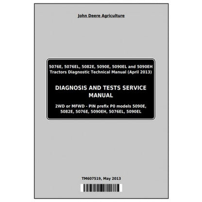 John Deere 5076E, 5076EL, 5082E, 5090E, 5090EL, 5090EH Tractor Diagnostic and Tests Service Manual Pdf - TM607519