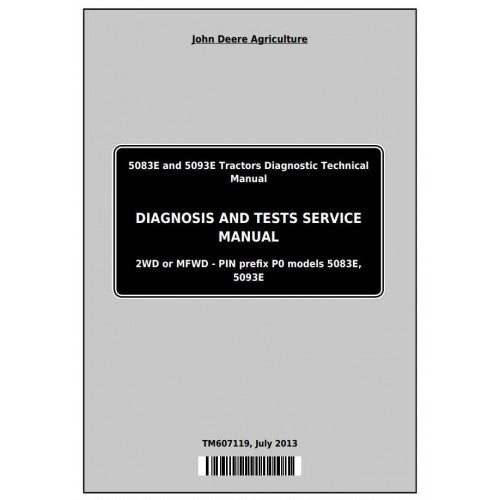 John Deere 5083E and 5093E Tractor Diagnostic and Tests Service Manual Pdf - TM607119