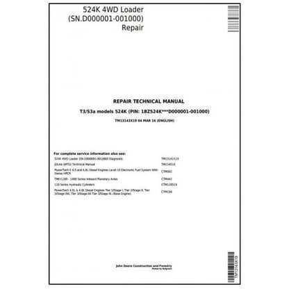 John Deere 524K 4WD Loader Service Repair Technical Manual Pdf TM13143X19 2