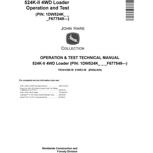 John Deere 524K-II 4WD Loader Operation and Tests Technical Service Manual Pdf - TM14138X19