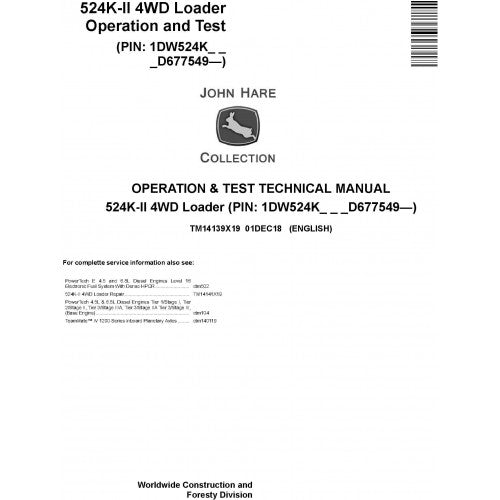 John Deere 524K-II 4WD Loader Operation and Tests Technical Service Manual Pdf - TM14139X19