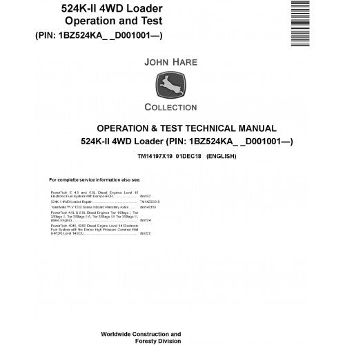 John Deere 524K-II 4WD Loader Operation and Tests Technical Service Manual Pdf - TM14197X19