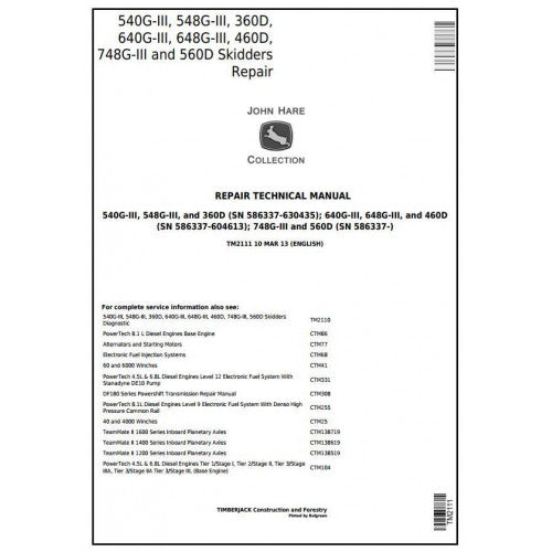 John Deere 540G-3, 548G-3, 640G-3, 648G-3, 748G-3 Timberjack And 360D, 460D, 560D, Skidder Service Repair Technical Manual TM2111