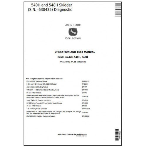 John Deere 540H Cable Skidder, 548H Grapple Skidder Diagnostic, Operation and Tests Service Manual Pdf - TM11329