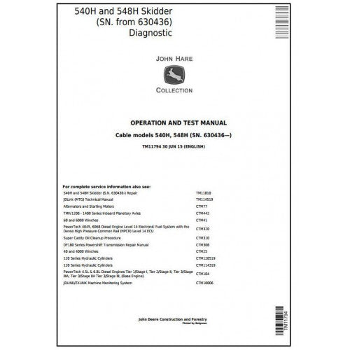 John Deere 540H Cable Skidder, 548H Grapple Skidder Diagnostic, Operation and Tests Service Manual Pdf - TM11794