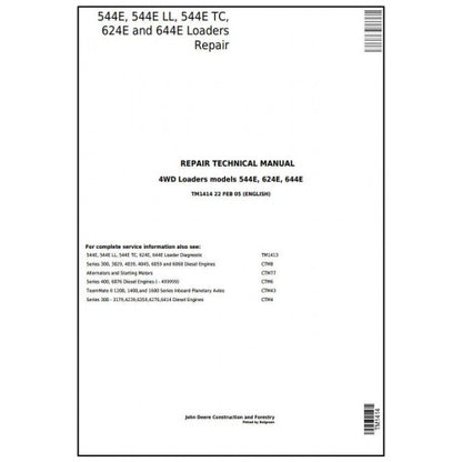 John Deere 544E, 544E LL, 544E TC, 624E and 644E 4WD Loader Pdf Repair Service Technical Manual TM1414