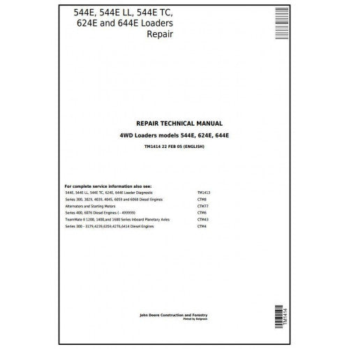 John Deere 544E, 544E LL, 544E TC, 624E AND 644E 4WD Loader Service Repair Technical Manual Pdf TM1414