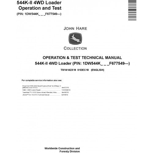 John Deere 544K-II 4WD Loader Operation and Tests Technical Service Manual Pdf - TM14142X19 2