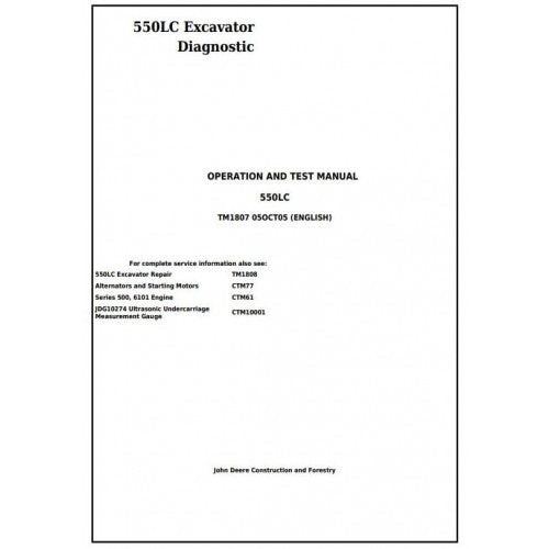 John Deere 550LC Excavator Diagnostic, Operation and Tests Service Manual Pdf - TM1807