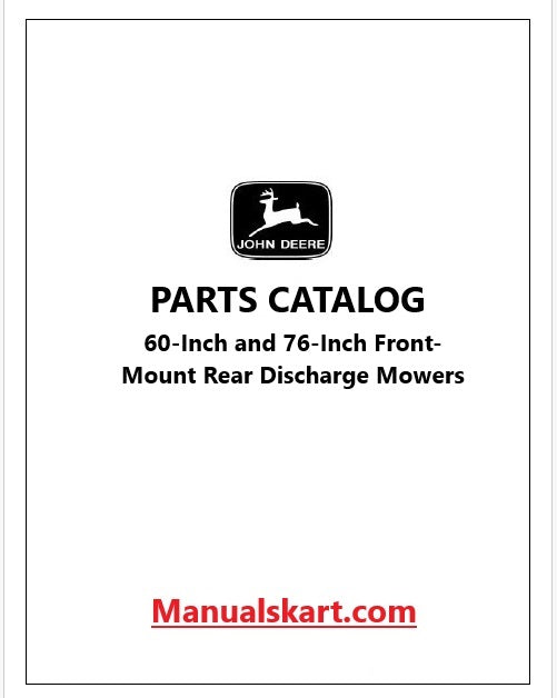 John Deere 60-Inch and 76-Inch Front-Mount Rear Discharge Mowers Pdf Parts Catalog Manual PC2168