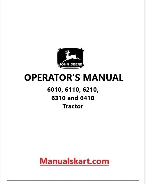 John Deere 6010, 6110, 6210, 6310 and 6410 Tractor Pdf Operator's Manual OMAL152877